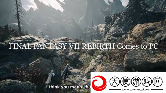 PCFF7重生新预告！画面大升级！支持DLSS