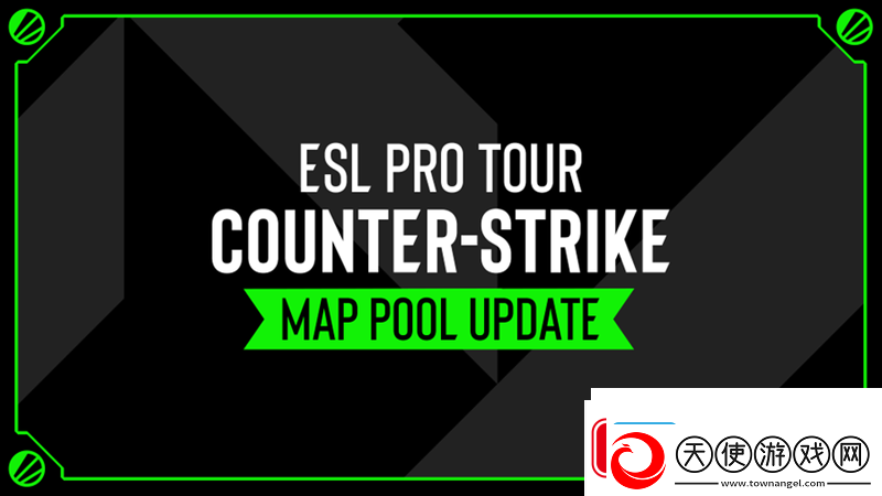 ESL宣布旗下赛事图池更新